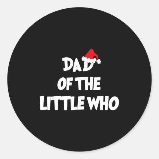 Dad Of The Little Who For Couple  Ronde Sticker (Voorkant)