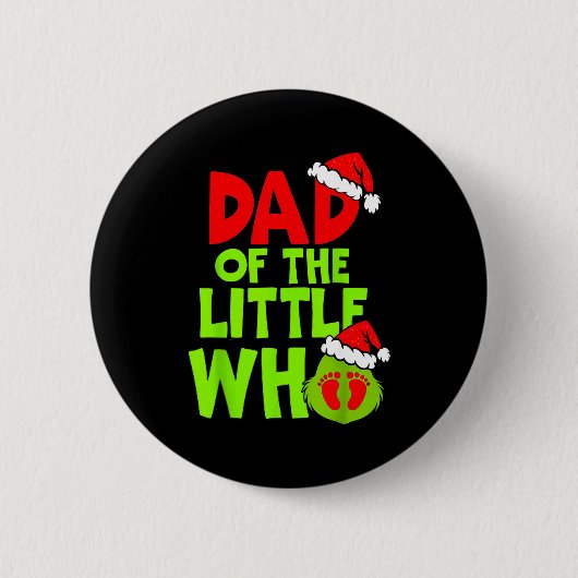 Dad Of The Little Who Funny Christmas Pregnancy An Ronde Button 5,7 Cm (Voorkant)