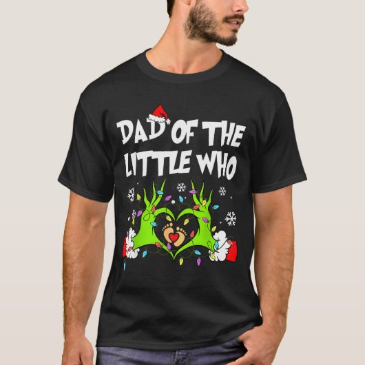 Dad Of The Little Who Funny Christmas Pregnancy An T-shirt (Voorkant)