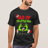 Dad Of The Little Who Funny Christmas Pregnancy An T-shirt (Voorkant)