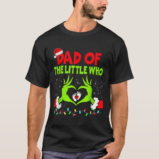 Dad Of The Little Who Funny Christmas Pregnancy An T-shirt (Voorkant)