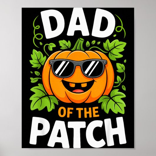 Dad Of The Patch Shirt Halloween Men Daddy Pumpkin Poster (Voorkant)