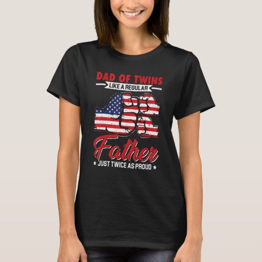 Dad Of Twins American Flag 4th Of July Fathers Day T-shirt (Voorkant)