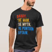 Dad Pontoon Daddy Man Myth Pontoon Captain T-shirt (Voorkant)
