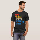 Dad Pontoon Papa Man Myth Pontoon Captain T-shirt (Voorkant volledig)