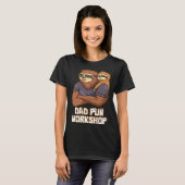 Dad Pun Workshop Dad Jokes Daddy Punchline Father  T-shirt (Voorkant volledig)