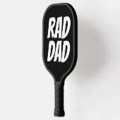 DAD RAD FUNNY PICKLEBALL PADDLES (Links)