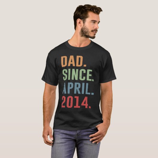 Dad Since April 2014 T-shirt (Voorkant volledig)