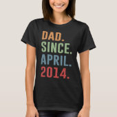 Dad Since April 2014 T-shirt (Voorkant)