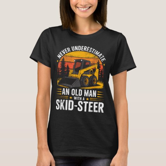 Dad Skid Steer Operator Father Construction Heavy  T-shirt (Voorkant)