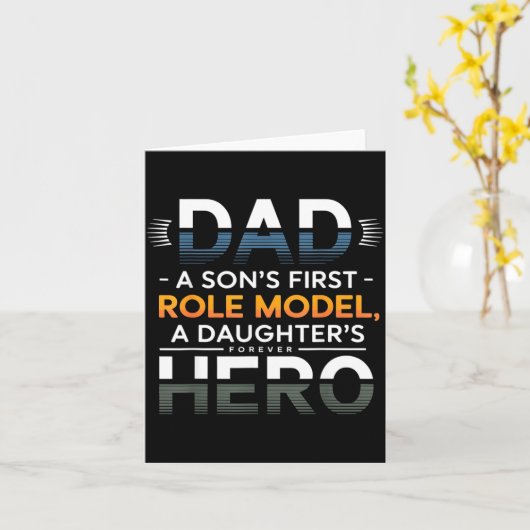 Dad Son Role Model Daughter Hero Quote  Kaart (Gele Bloem)