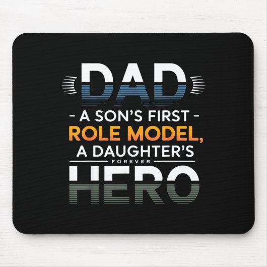 Dad Son Role Model Daughter Hero Quote Muismat (Voorkant)