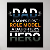 Dad Son Role Model Daughter Hero Quote Poster (Voorkant)