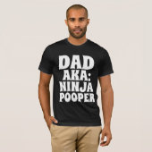 DAD T-SHIRTS NINJA POOPER FUNNY (Voorkant volledig)