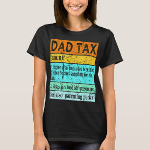 Dad Tax Dad voor mannen Beste Dad Definitie T-shirt