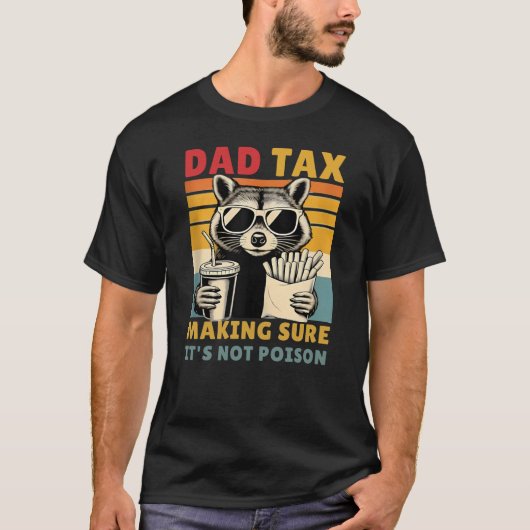 Dad Tax Retro Raccoon - Grappige Vaderdag Cadeau T T-shirt (Voorkant)
