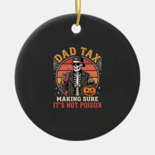 Dad Tax Skelet Halloween Snoep Vector Ontwerp_1 Keramisch Ornament