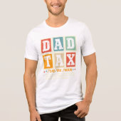 Dad Tax T-shirt (Voorkant)