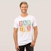 Dad Tax T-shirt (Voorkant volledig)