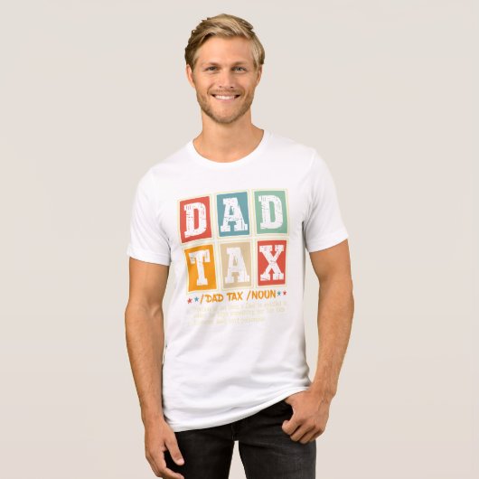 Dad Tax T-shirt (Voorkant volledig)