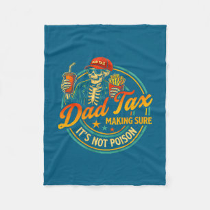 Dad Tax Zorg Dat Het Kunst Is Fleece Deken