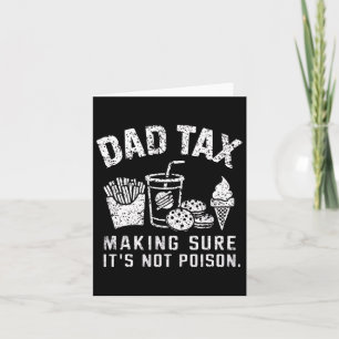 Dad Tax zorgt dat het geen gif is Kaart