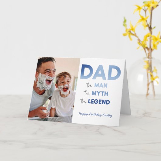 DAD The Man Myth Legend Blue Foto Happy Birthday Kaart (Gele Bloem)