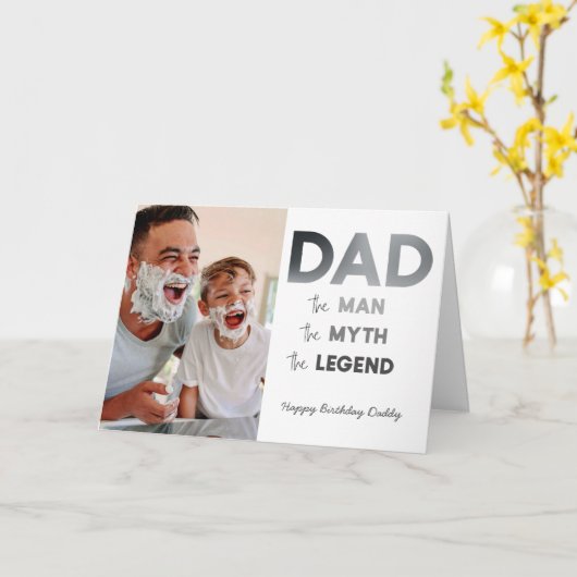 DAD The Man Myth Legend Grey Photo Happy Birthday Kaart (Gele Bloem)
