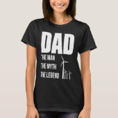 Dad The Man The Myth The Legend Papa Fathers Day T-shirt (Voorkant)