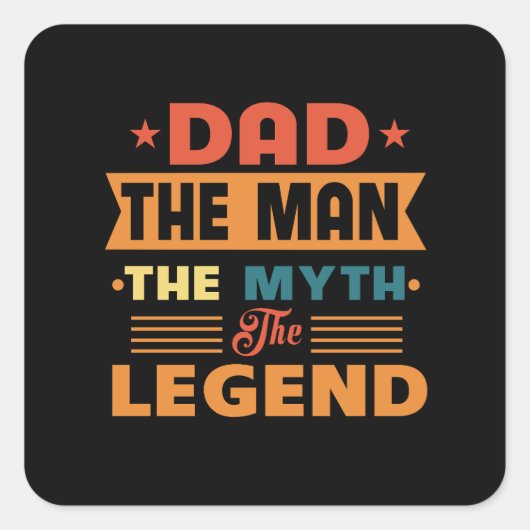Dad The Man Vierkante Sticker (Voorkant)
