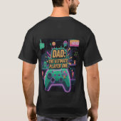 DAD: The Ultimate Player One - Retro Gaming Vader T-shirt (Achterkant)