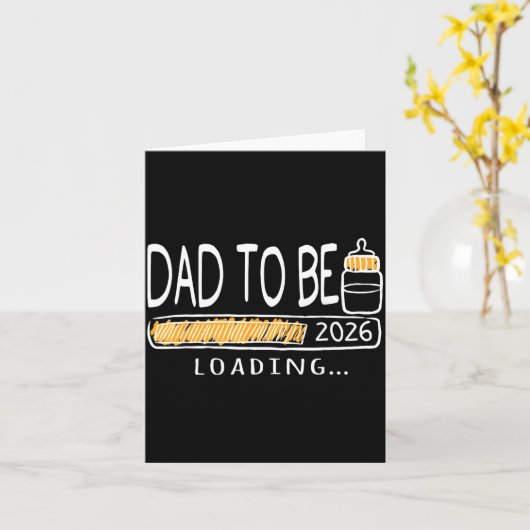 Dad To Be 2026 Loading Pregnancy Announcement New Kaart (Gele Bloem)
