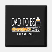 Dad To Be 2026 Loading Pregnancy Announcement New  Magneet (Voorkant)