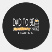 Dad To Be 2026 Loading Pregnancy Announcement New  Ronde Sticker (Voorkant)