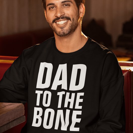 DAD TO DE BONE Funny Mannen T-Shirts