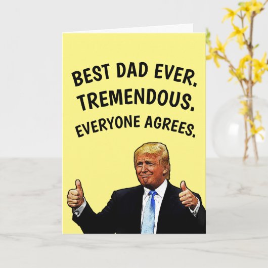 DAD TRUMP BIRTHDAY-KAART KAART (Gele Bloem)