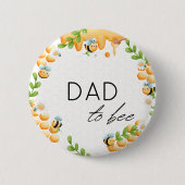 DAD voor de Button van het Baby shower van honingb (Voorkant)