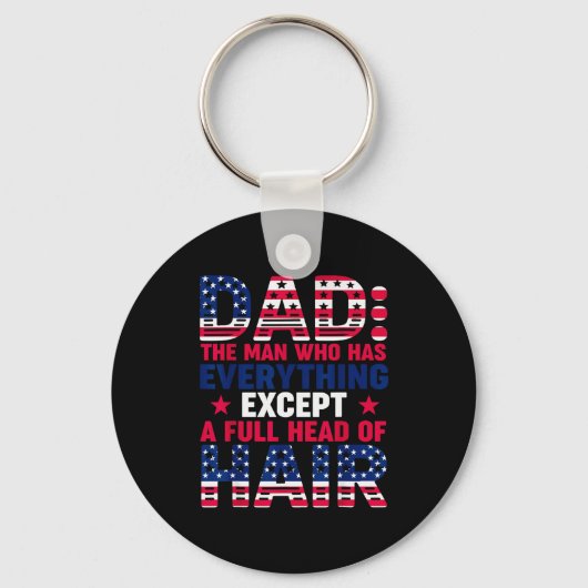 Dad Who Have Everything Except Hair Pjs Christmas  Sleutelhanger (Voorkant)