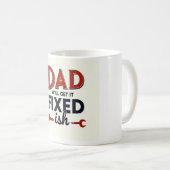 Dad Will Get It Fixed(ish) ☕ Grappige DIY Vaderdag Koffiemok (Voorkant rechts)