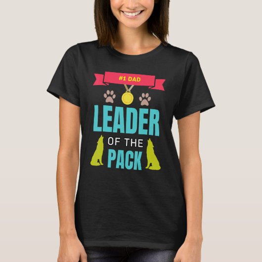 Dad Wolf Leader Of The Pack Number One Daddy Howli T-shirt (Voorkant)