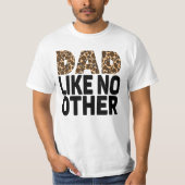 DAD ZOALS GEEN ANDERE. T-SHIRT (Voorkant)