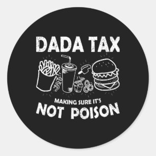 Dada-belasting om ervoor te zorgen dat het geen gi ronde sticker