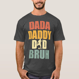 Dada Dad Bruh Soccer Dad Sport Funny Father" T-shirt
