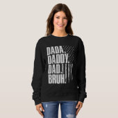 Dada Daddy Dad Bruh American Flag Father s Day Trui (Voorkant volledig)