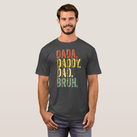 Dada Daddy Dad Bruh Best Dad Ever Husband Daddy T-shirt (Voorkant volledig)
