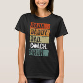 Dada Daddy Dad Bruh  Bowling Coach Funny Fa T-shirt (Voorkant)