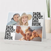 DADA DADDY DAD BRUH Custom PHOTO VADERDAG Kaart (Voorkant)