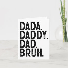 DADA DADDY DAD BRUH Custom PHOTO VADERDAG Kaart