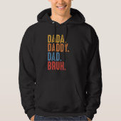 Dada Daddy Dad Bruh Father s Day 1 Hoodie (Voorkant)