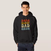 Dada Daddy Dad Bruh Fatheru2019s Day Retro Groovy Hoodie (Voorkant volledig)